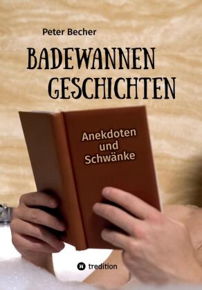 Badewannengeschichten