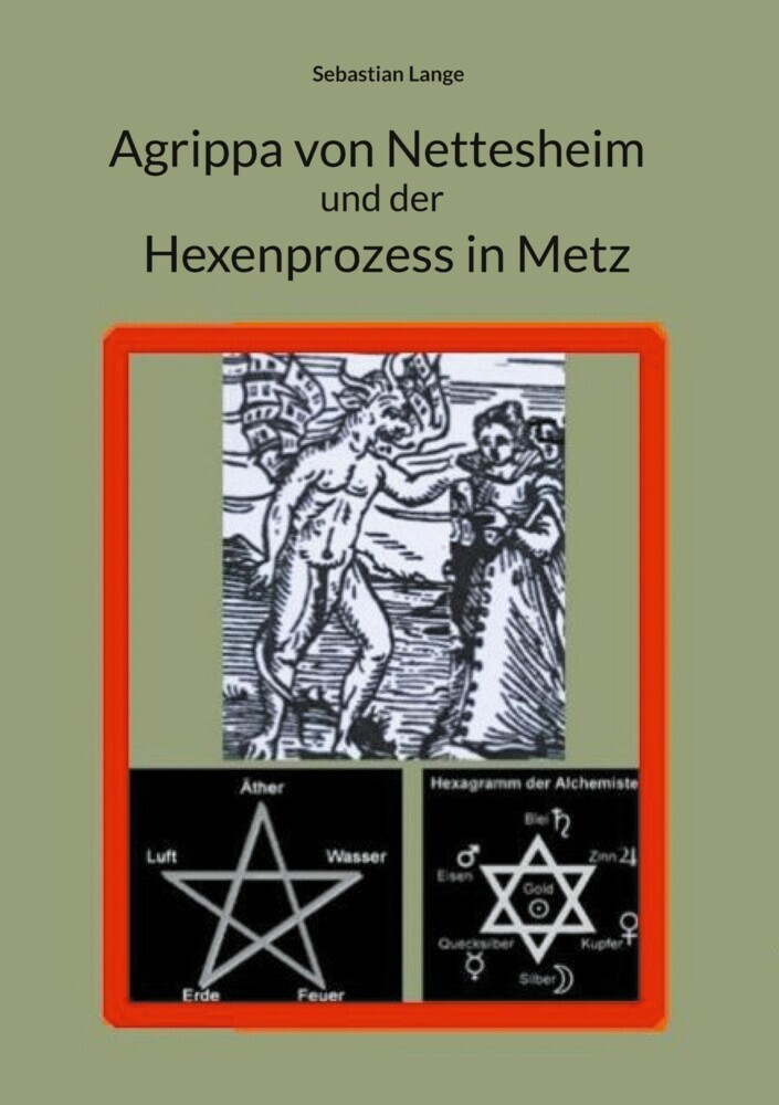 Agrippa von Nettesheim und der Hexenprozess in Metz main product photo