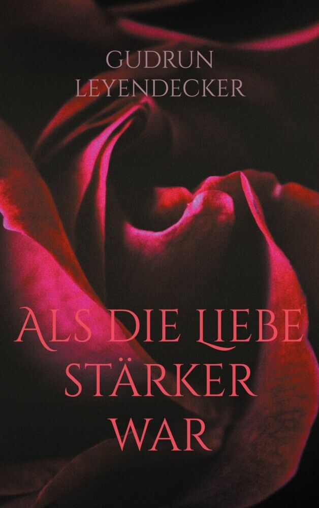 Als die Liebe stärker war main product photo