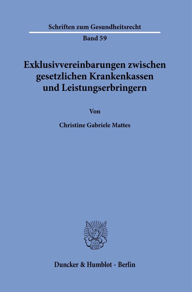 Exklusivvereinbarungen zwischen gesetzlichen Krankenkassen und Leistungserbringern. main product photo