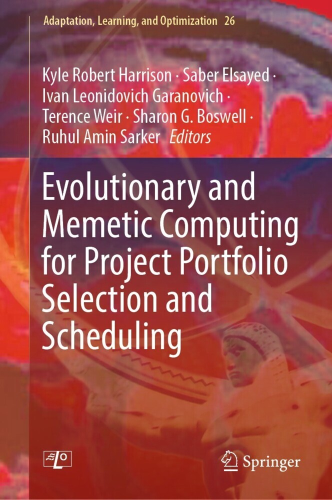 Evolutionary and Memetic Computing for Project Portfolio Selection and Scheduling main product photo