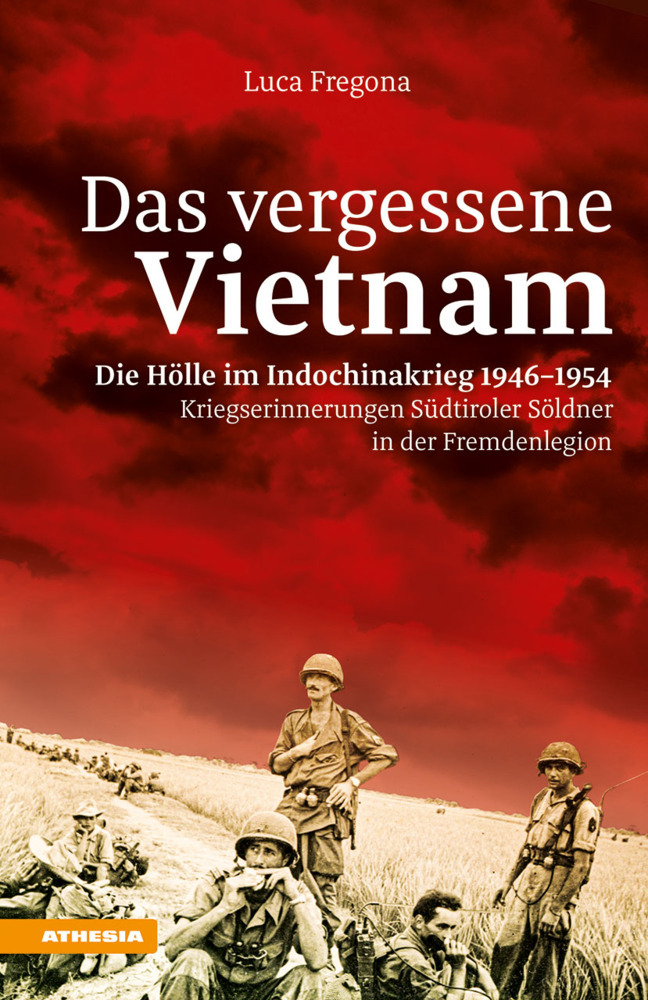 Das vergessene Vietnam - Die Hölle im Indochinakrieg 1946-1954 main product photo