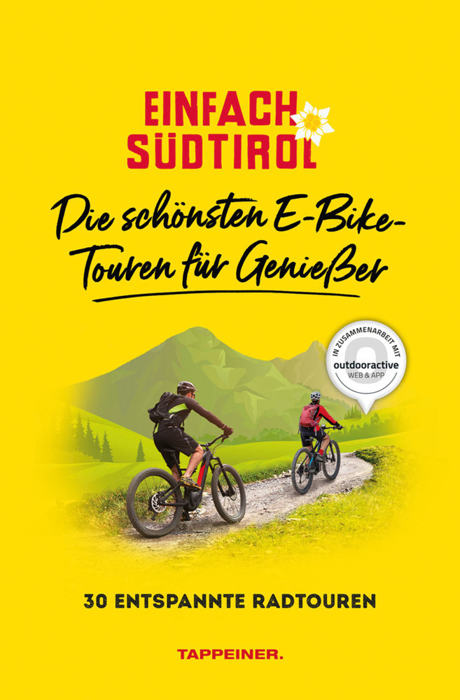 Einfach Südtirol: Die schönsten E-Bike-Touren für Genießer main product photo
