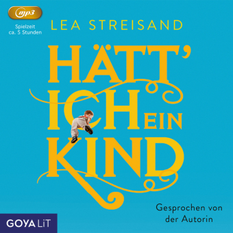 Hätt' ich ein Kind, 1 Audio-CD, 1 MP3