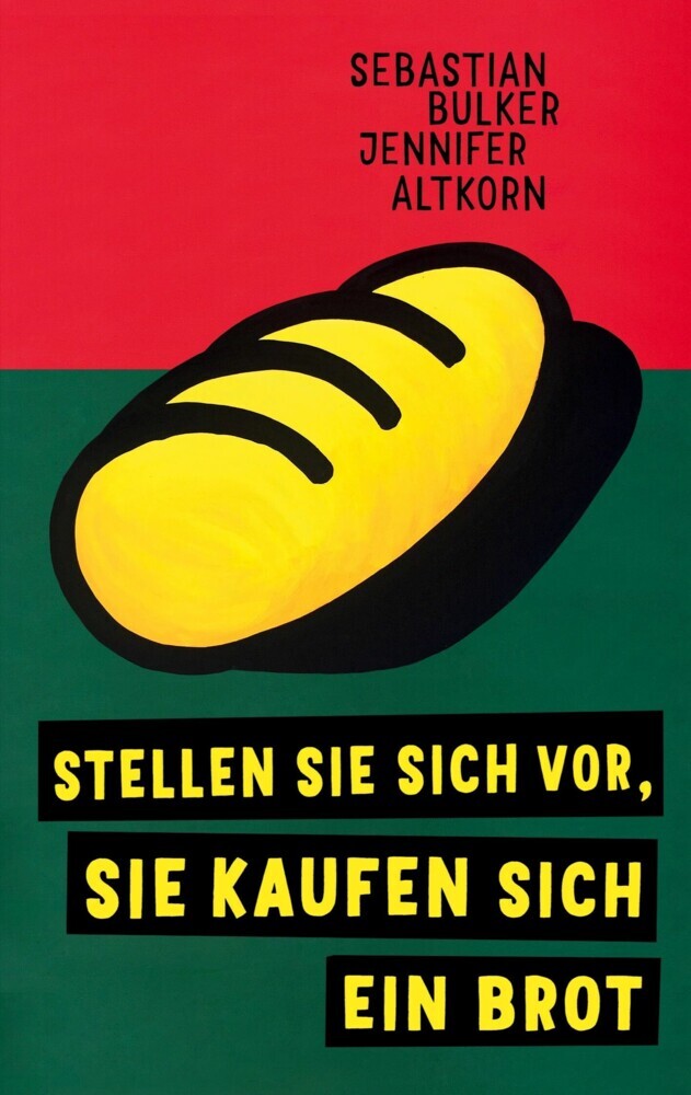 Stellen Sie sich vor, Sie kaufen sich ein Brot main product photo