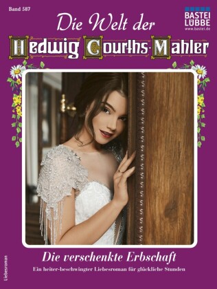 Die Welt der Hedwig Courths-Mahler 587