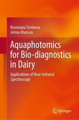 Aquaphotomics for Bio-diagnostics in Dairy