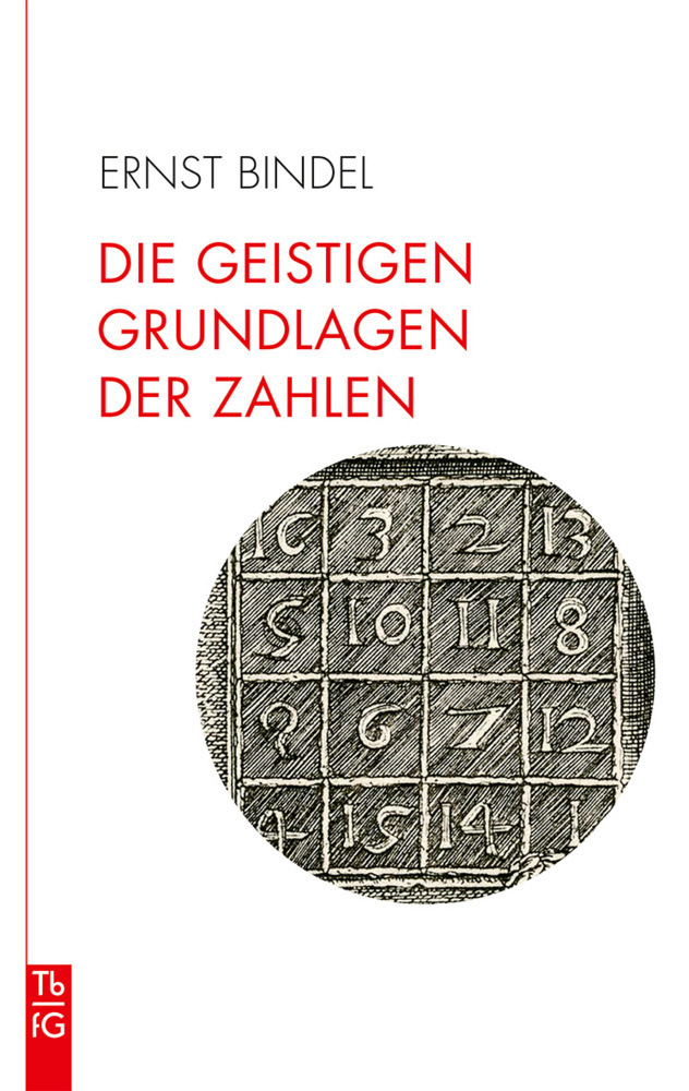 Die geistigen Grundlagen der Zahlen main product photo