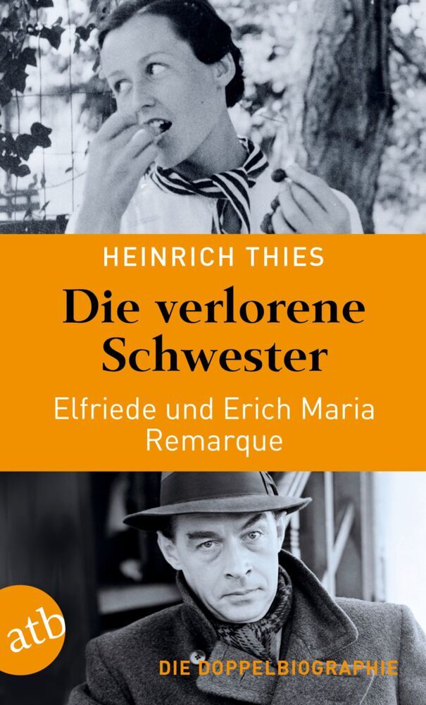Die verlorene Schwester - Elfriede und Erich Maria Remarque main product photo