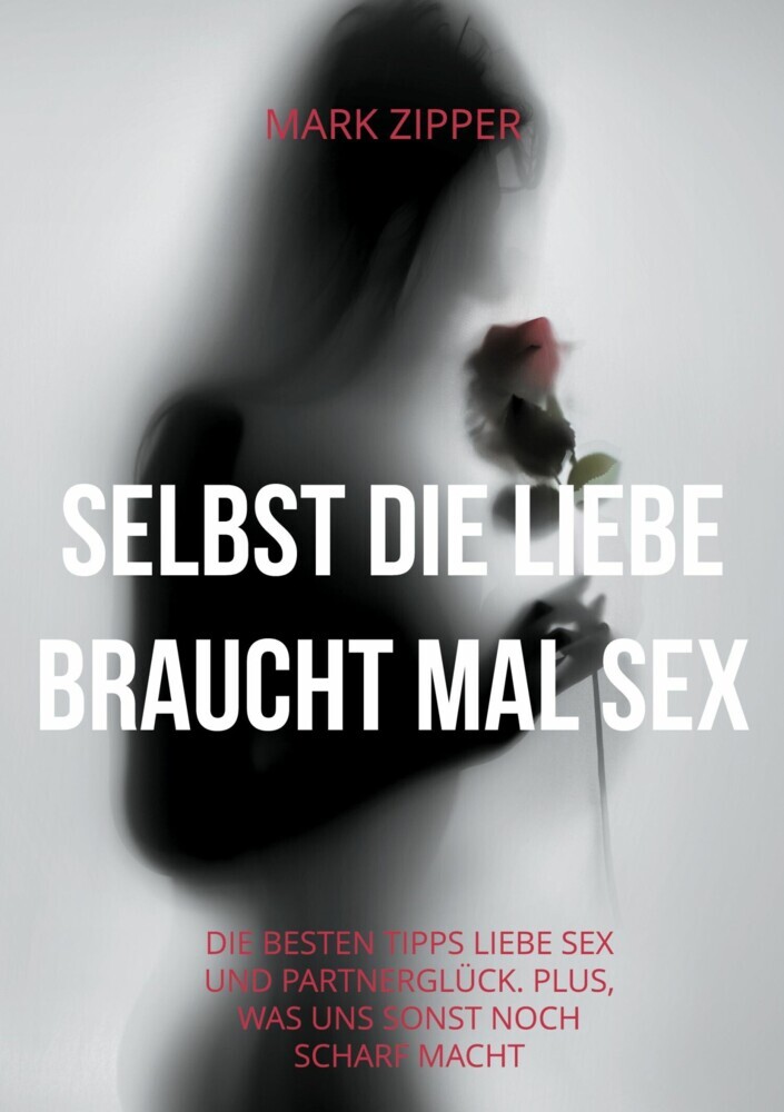 Selbst die Liebe braucht mal Sex main product photo