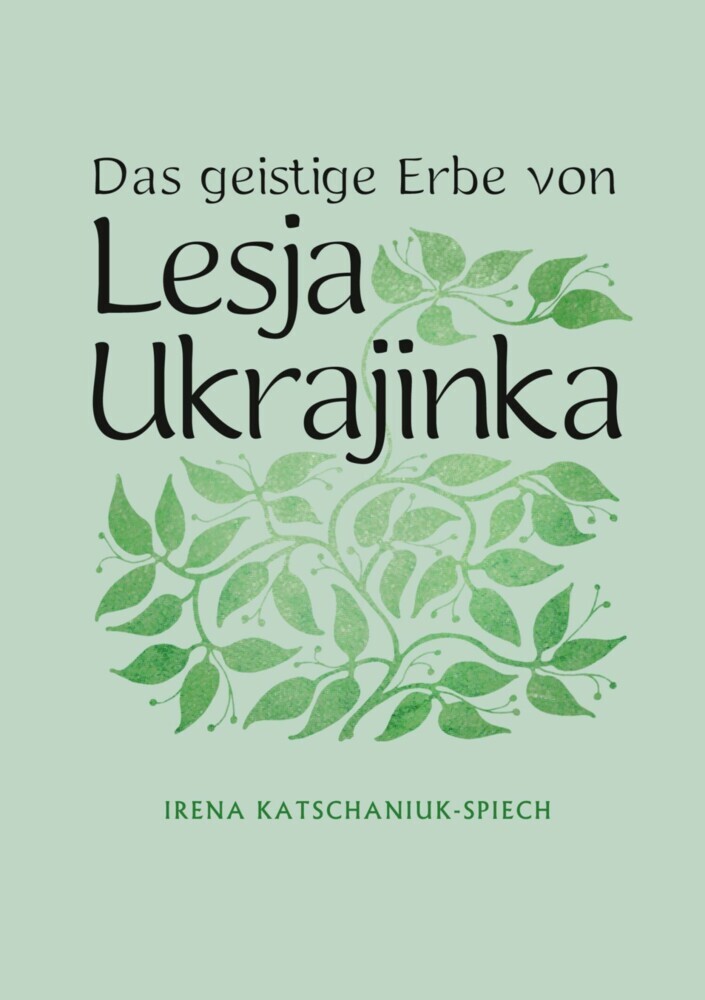 Das geistige Erbe von Lesja Ukrajinka main product photo