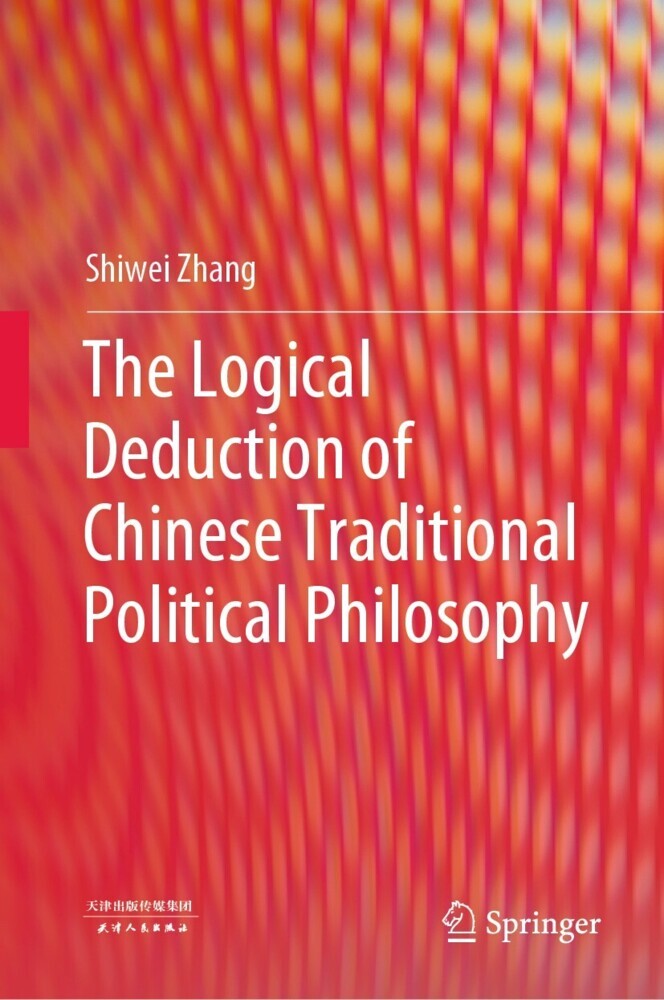 The Logical Deduction of Chinese Traditional Political Philosophy main product photo