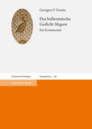 Das hellenistische Gedicht 'Megara'