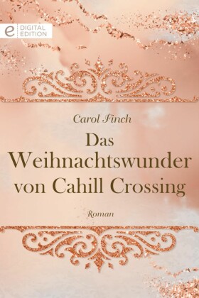 Das Weihnachtswunder von Cahill Crossing