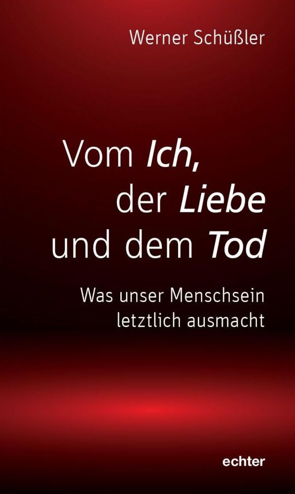 Vom Ich, der Liebe und dem Tod main product photo