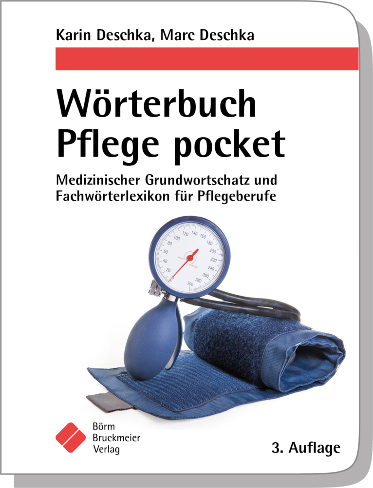 Wörterbuch Pflege pocket : Medizinischer Grundwortschatz und Fachwörterlexikon für Pflegeberufe main product photo