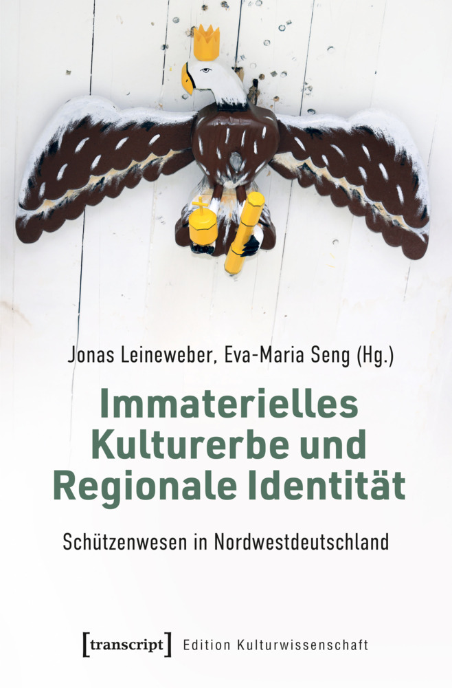 Immaterielles Kulturerbe und Regionale Identität - Schützenwesen in Nordwestdeutschland main product photo