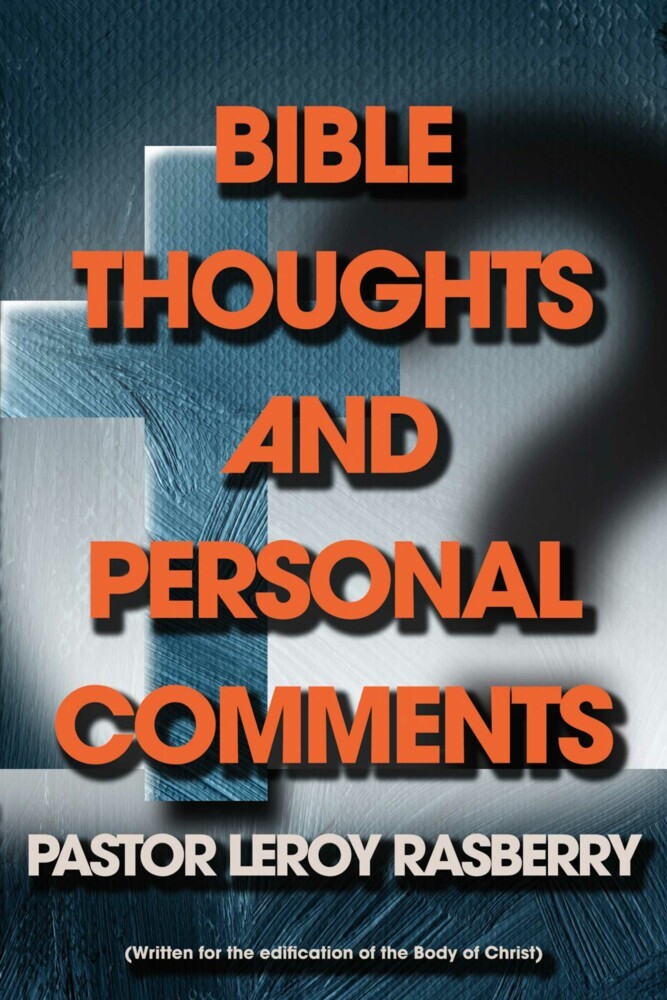 Bible Thoughts and Personal Comments main product photo