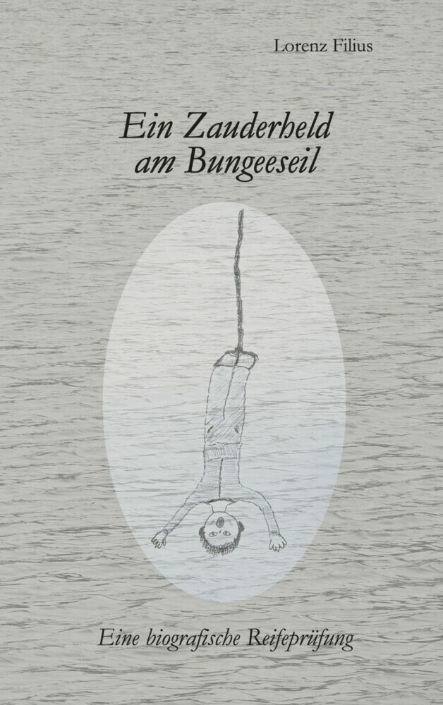 Ein Zauderheld am Bungeeseil main product photo
