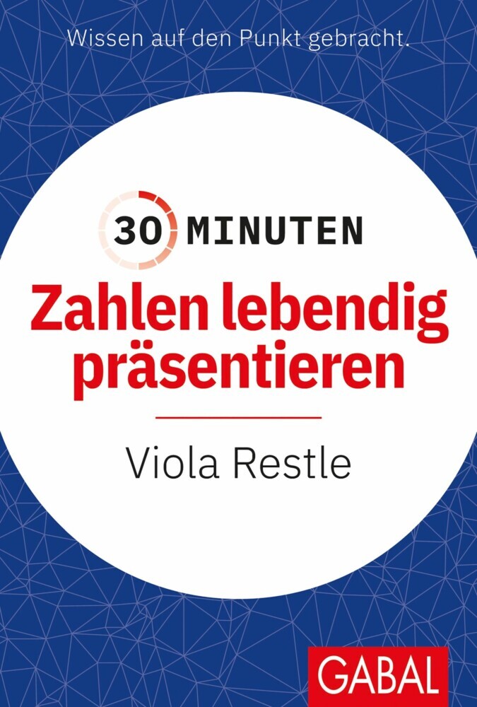 30 Minuten Zahlen lebendig präsentieren main product photo