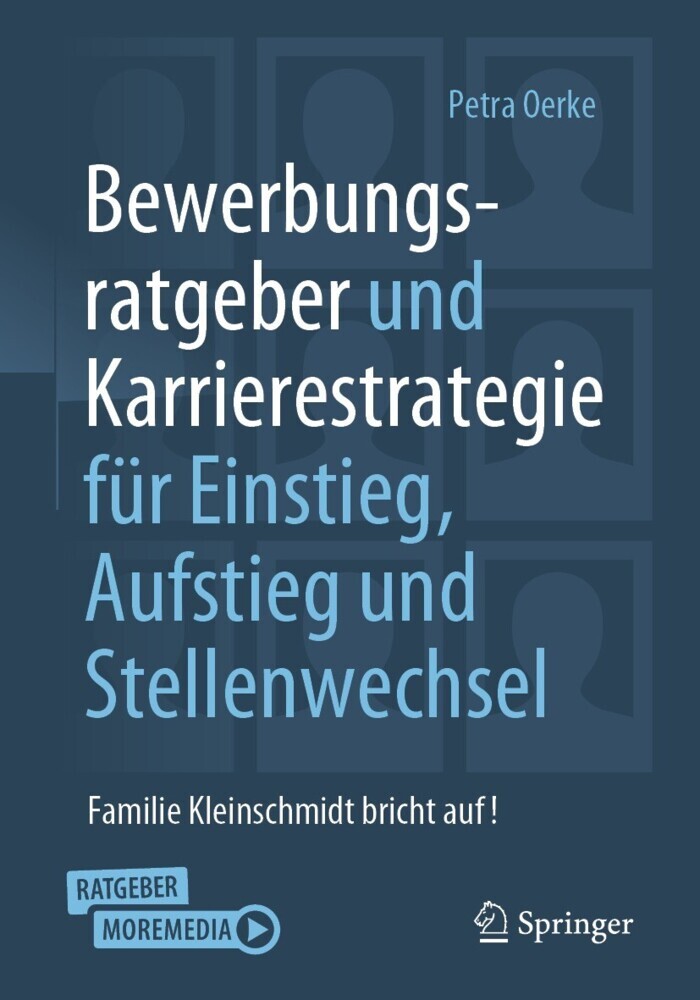 Bewerbungsratgeber und Karrierestrategie für Einstieg, Aufstieg und Stellenwechsel main product photo