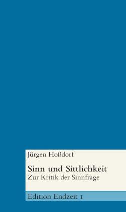 Sinn und Sittlichkeit