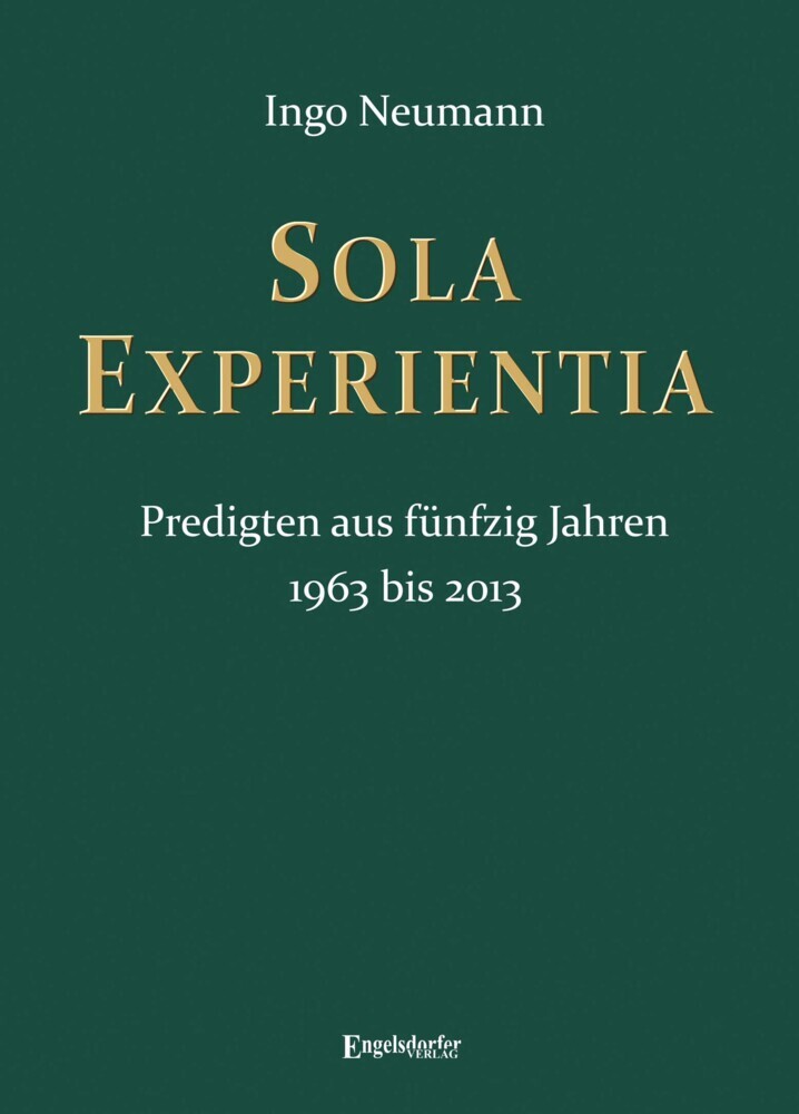 SOLA EXPERIENTIA Predigten aus fünfzig Jahren main product photo