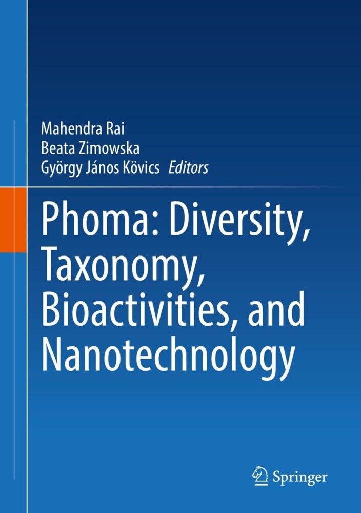 Phoma: Diversity, Taxonomy, Bioactivities, and Nanotechnology main product photo
