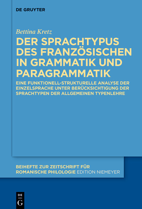Der Sprachtypus des Französischen in Grammatik und Paragrammatik main product photo