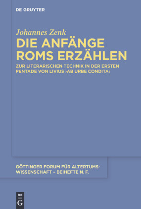 Die Anfänge Roms erzählen