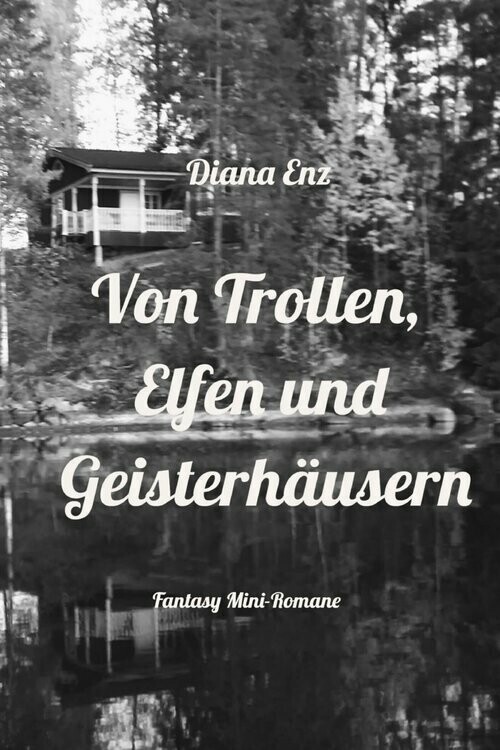 Von Trollen, Elfen und Geisterhäusern main product photo