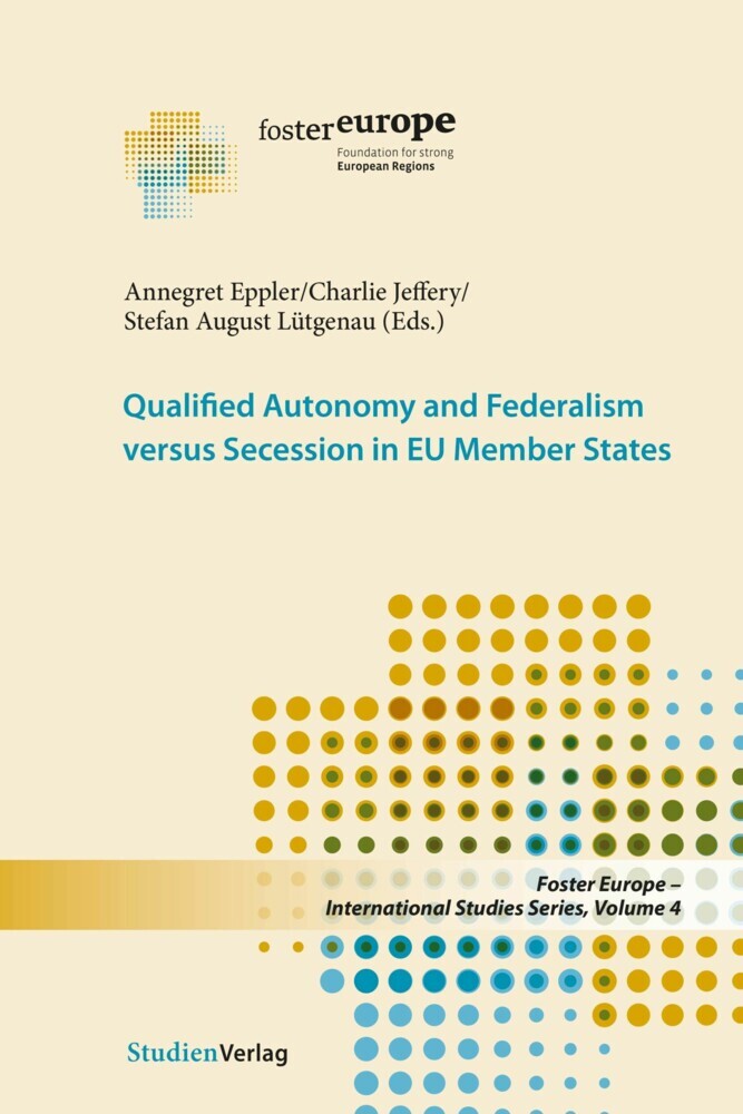 Qualified Autonomy and Federalism versus Secession in EU Member States main product photo