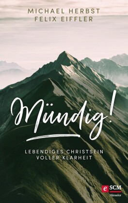 Mündig!