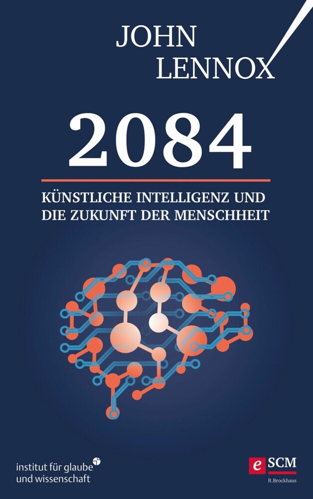 2084: Künstliche Intelligenz und die Zukunft der Menschheit main product photo