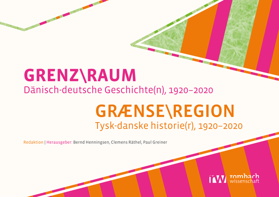 GRENZRAUM. Dänisch-deutsche Geschichte(n), 1920-2020 main product photo