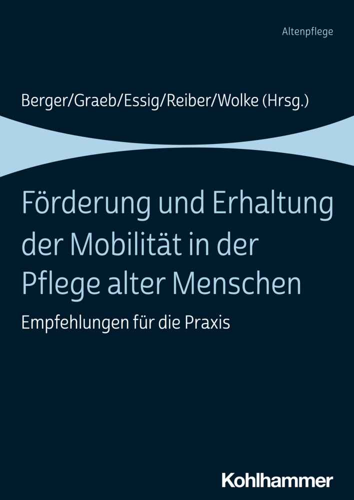 Förderung und Erhaltung der Mobilität in der Pflege alter Menschen main product photo