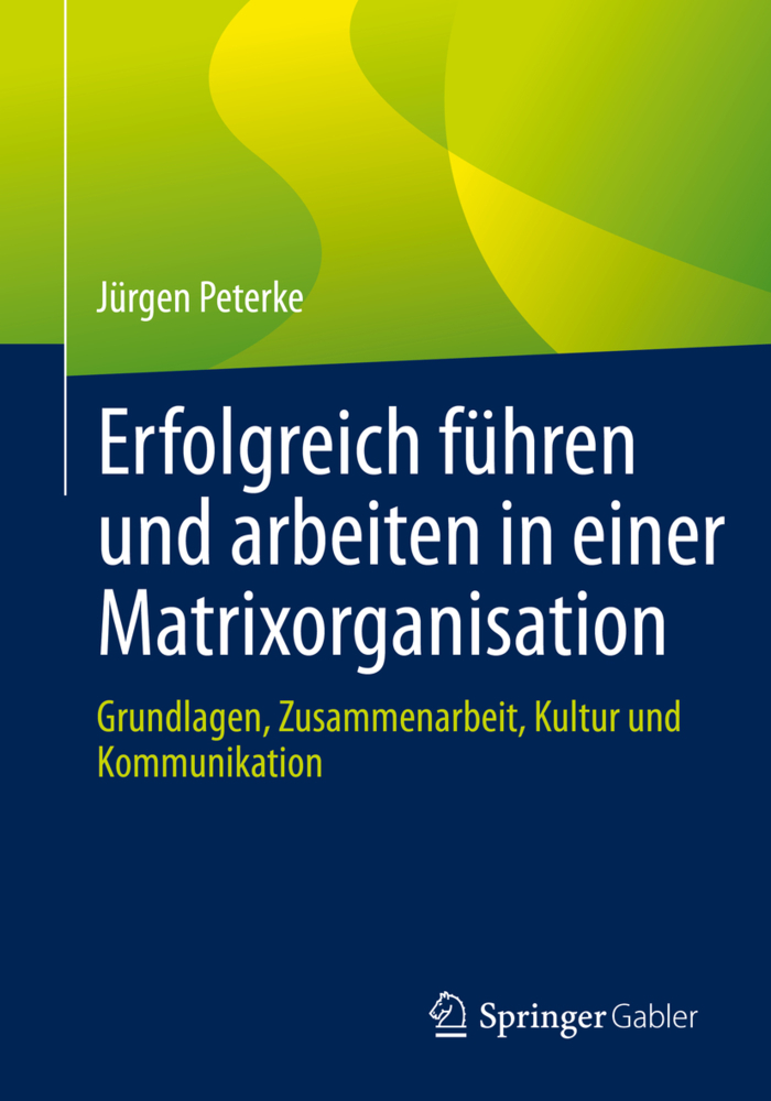 Erfolgreich führen und arbeiten in einer Matrixorganisation main product photo