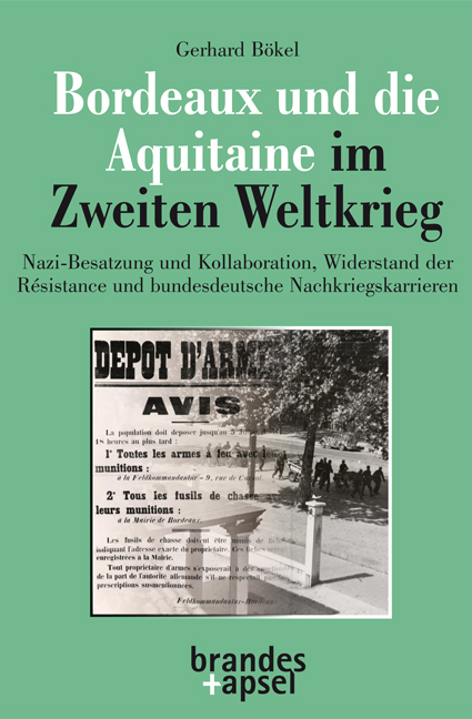 Bordeaux und die Aquitaine im Zweiten Weltkrieg main product photo