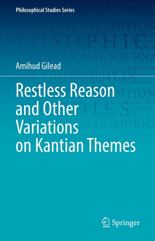 Restless Reason and Other Variations on Kantian Themes main product photo