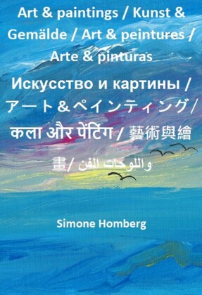 Art & paintings / Kunst & Gemälde / Art & peintures / Arte & pinturas