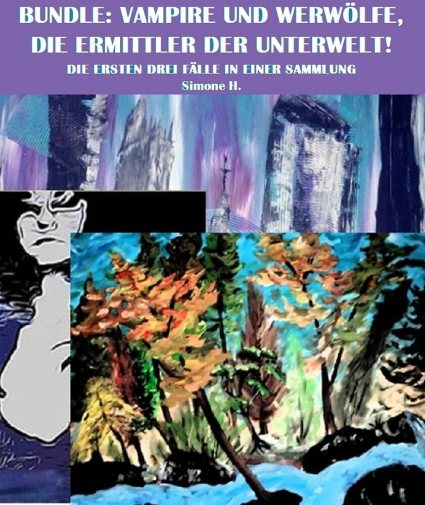 Bundle: Vampire und Werwölfe, die Ermittler der Unterwelt! main product photo