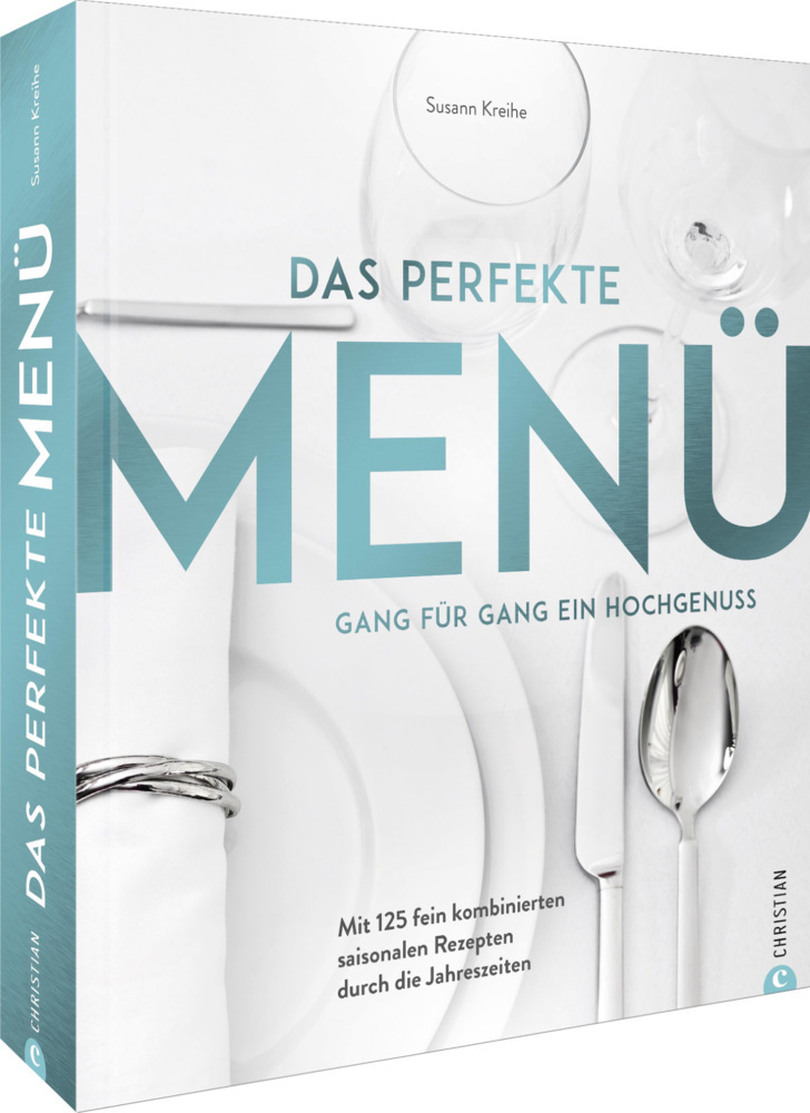 Das perfekte Menü. Gang für Gang ein Hochgenuss main product photo