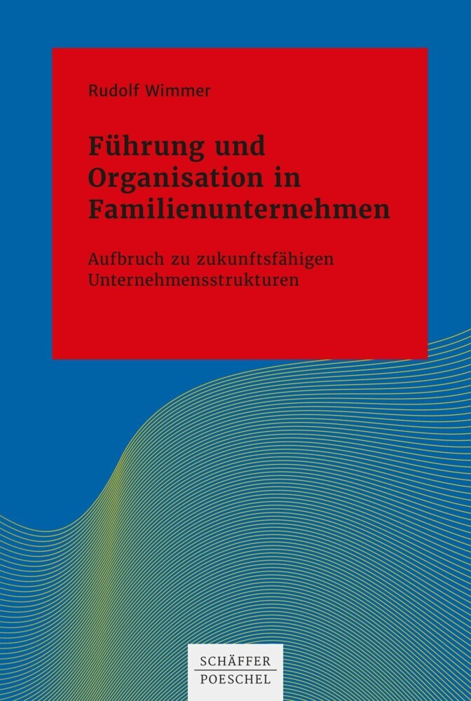 Führung und Organisation in Familienunternehmen main product photo