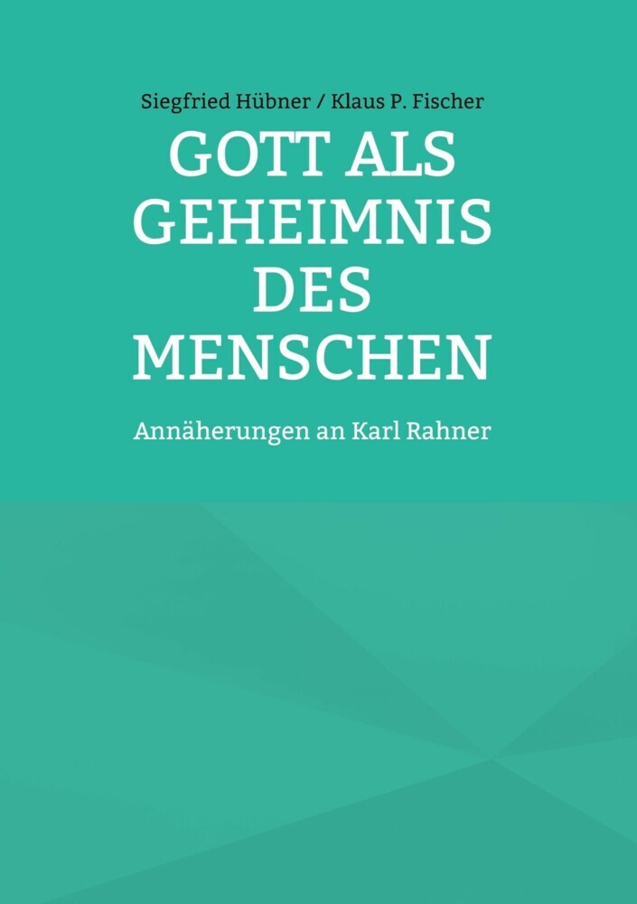 Gott als Geheimnis des Menschen main product photo