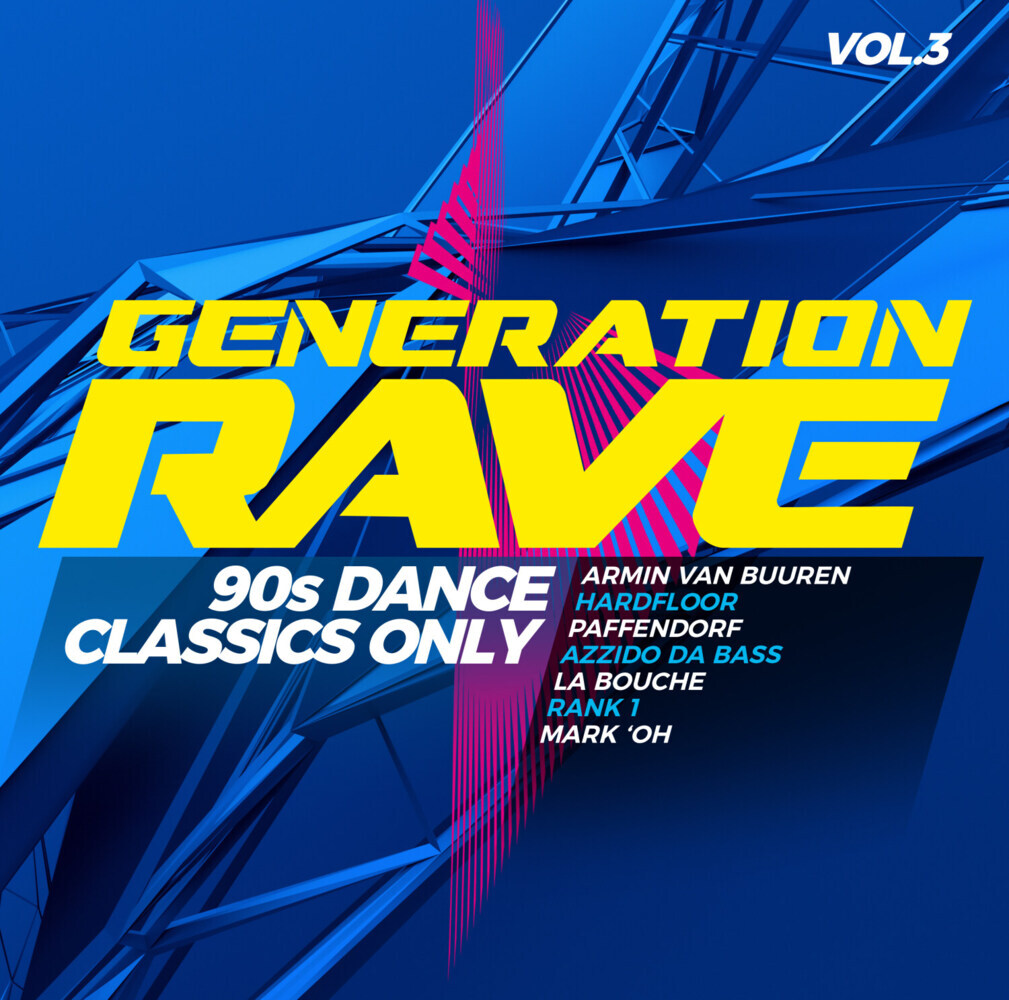Generation Rave - 90s Dance Classics Only. Vol.3, 2 Audio-CD main product photo