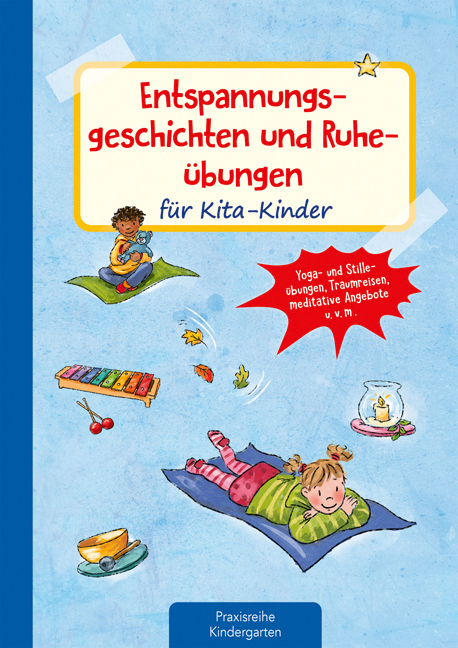 Entspannungsgeschichten und Ruheübungen für Kita-Kinder main product photo