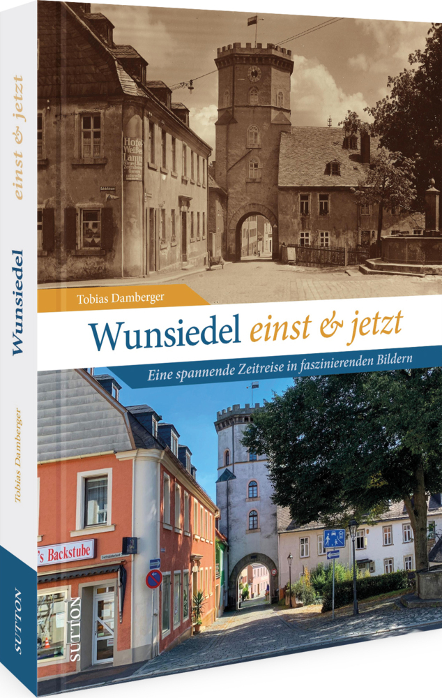 Wunsiedel einst und jetzt main product photo
