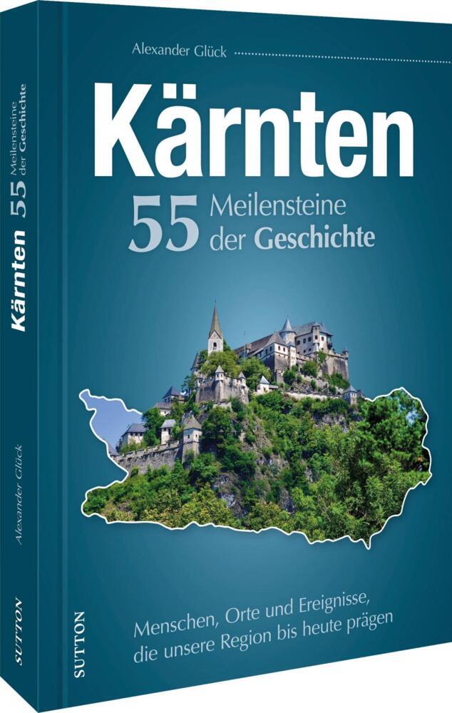 Kärnten. 55 Meilensteine der Geschichte main product photo