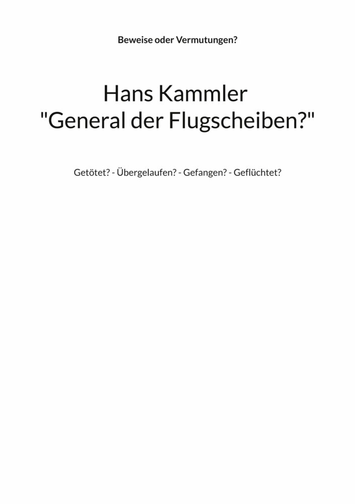 Hans Kammler "General der Flugscheiben?" main product photo