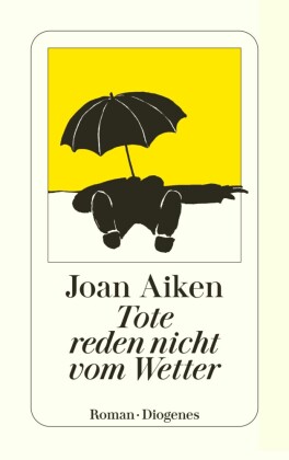 Tote reden nicht vom Wetter